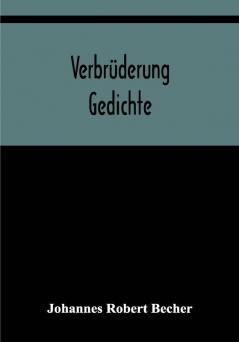 Verbrüderung: Gedichte