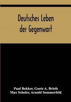 Deutsches Leben der Gegenwart