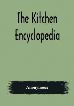 The Kitchen Encyclopedia