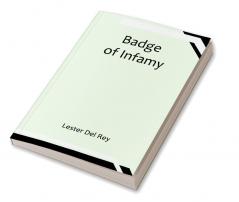 Badge of Infamy