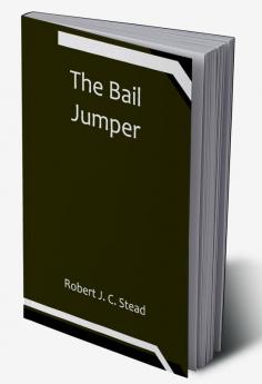 The Bail Jumper