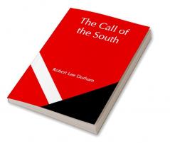 The Call of the South