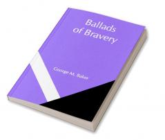 Ballads of Bravery