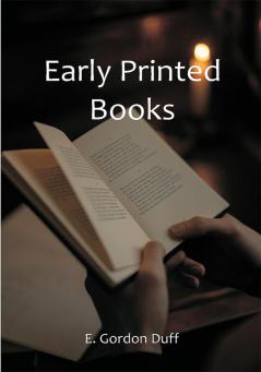 Early Printed Books