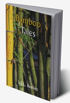 Bamboo Tales