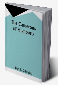 The Camerons of Highboro