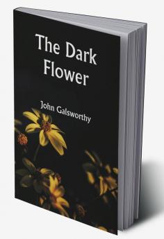 The Dark Flower