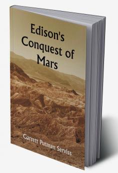 Edison's Conquest of Mars