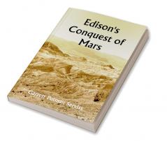 Edison's Conquest of Mars