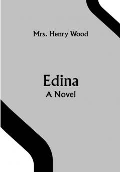 Edina; A Novel