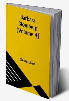 Barbara Blomberg (Volume 4)