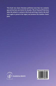 Camp Court and Siege; A Narrative of Personal Adventure and Observation During Two Wars: 1861-1865; 1870-1871