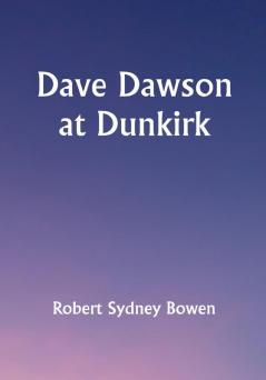 Dave Dawson at Dunkirk