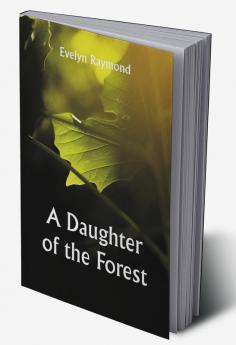 A Daughter of the Forest