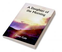 A Daughter of the Morning