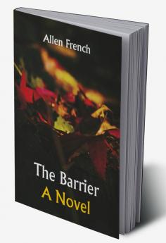 The Barrier; A Novel