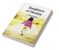 Daughters of Destiny