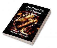 The Camp Fire Girls Behind the Lines