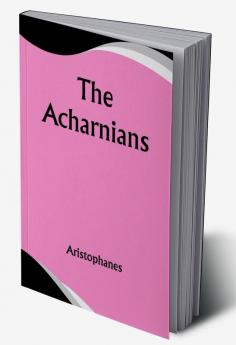 The Acharnians