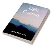 Eight Cousins