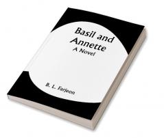 Basil and Annette; A Novel