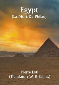 Egypt (La Mort De Philae)