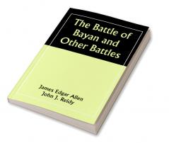 The Battle of Bayan and Other Battles