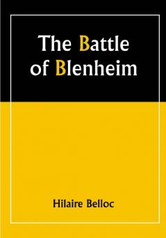 The Battle of Blenheim