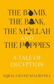 The Bomb The Bank The Mullah and The Poppies