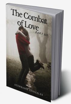 The Combat of Love Part 3