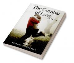 The Combat of Love Part 3