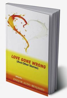 Love Gone Wrong