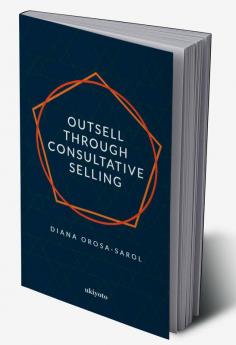 Outsell with Consultative Selling