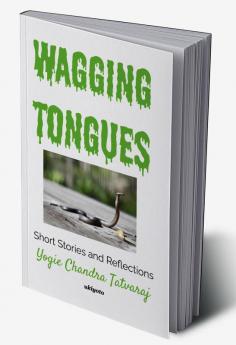 Wagging Tongues