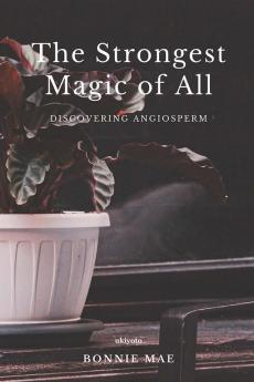 The Strongest Magic of All