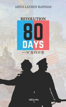 Revolution: 80 Days