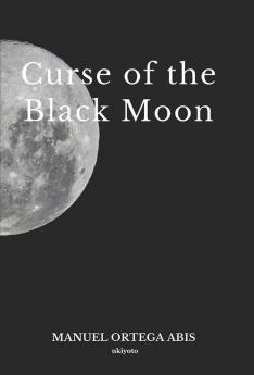 Curse of the Black Moon