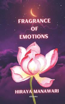 Fragrance of Emotions