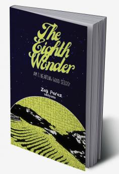 The Eighth Wonder