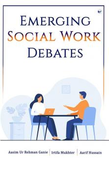 Emerging Social Work Debates