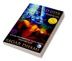 Bhagvad Gita for Beginners and Everyone Else