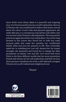 Snow White turns Ebony Black