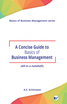 A Concise Guide to Basics of Business Management