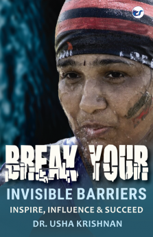 Break your invisible barriers