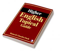 Higher English -Topical Guide