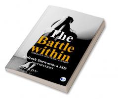 The Battle Within: Conquer it with Mental Strength