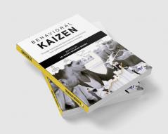 Behavioral Kaizen