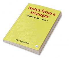 NOTES FROM A STRANGER