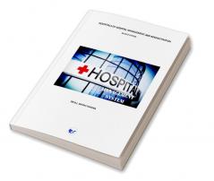 Essentials Of Hospital Management And Administration