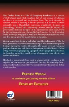 The Twelve Steps To A Life Of Exemplary Excellence